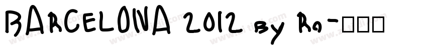 BARCELONA 2012 by Ro字体转换